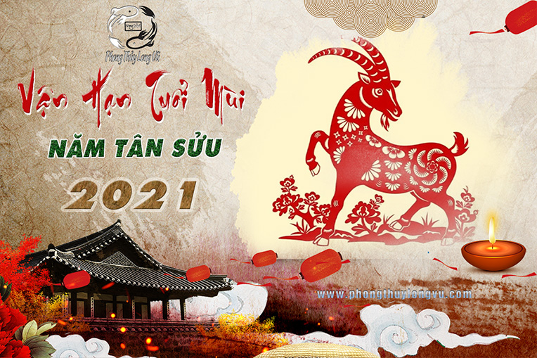 Vận Hạn Tuổi Mùi 2021 – Năm Tân Sửu