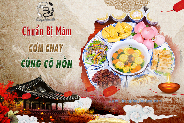 Chuẩn BỊ Mâm Cơm Chay Cúng Cô Hồn