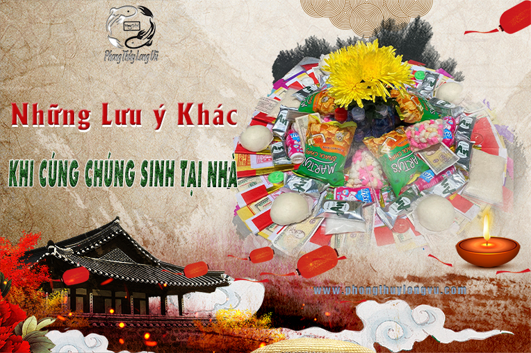 Những Lưu Ý Khác Khi Cúng Chúng Sinh Tại Nhà