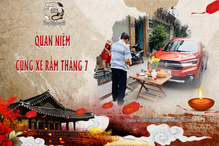 Quan Niệm Cúng Xe Rằm Tháng 7