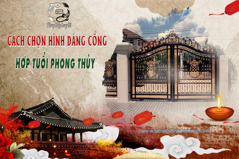 Cách chọn hình dáng cổng hợp tuổi