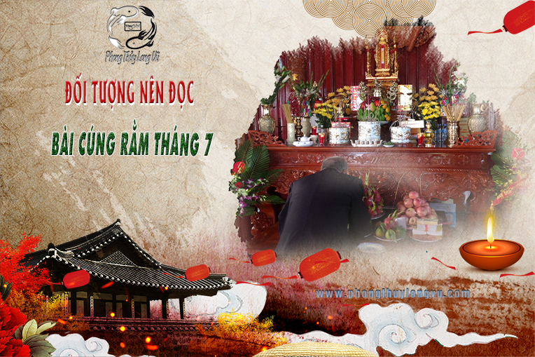 Đối Tượng Nên Đọc Bài Cúng Rằm Tháng 7