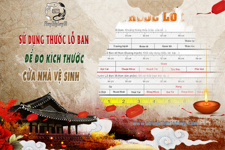 Sử Dụng Thước Lỗ ban Để Đo Kích Thước Cửa Nhà Vệ Sinh