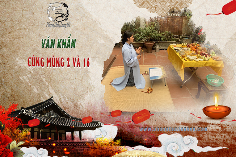 Văn Khấn Cúng Mùng 2 Và 16