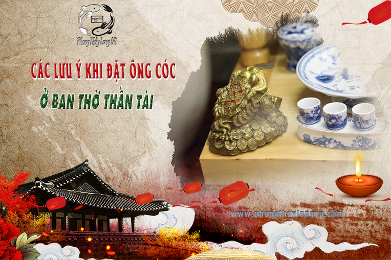 Các Lưu Ý Khi Đặt Ông Cóc Ở Ban Thần Tài