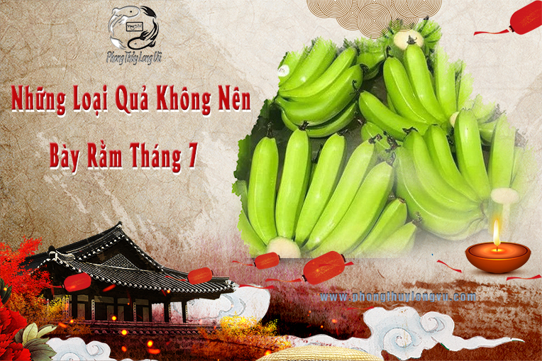 Những Loại Quả Không Nên Bày Rằm Tháng 7