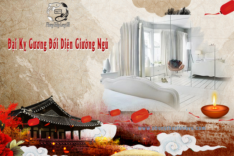 Đại Kỵ Gương Đối Diện Giường Ngủ