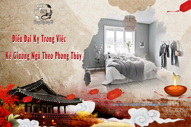 Đại Kỵ Trong Việc Kê Giường Ngủ Theo Phong Thủy