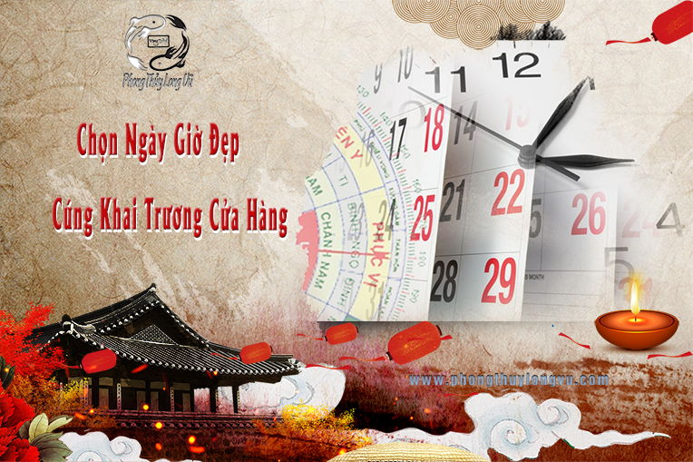 Chọn Ngày Giờ Đẹp Cúng Khai Trương Cửa Hàng