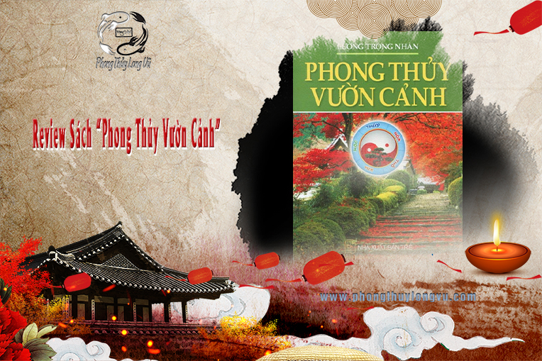 Review Sách Phong Thủy Vườn Cảnh