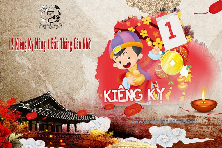 12 Kiêng Kỵ Mùng 1 Đầu Tháng Cần Nhớ