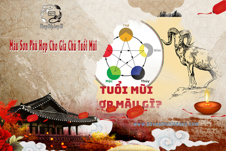 Màu Sơn Phù Hợp Cho Gia Chủ Tuổi Mùi