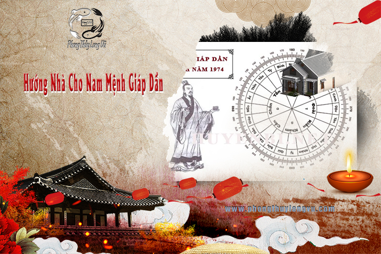 Hướng Nhà Cho Nam Mệnh Giáp Dần