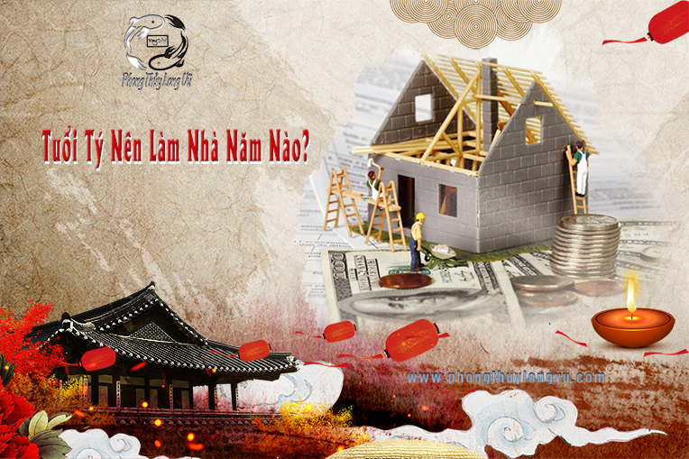 Tuổi Tý Nên Làm Nhà Năm Nào